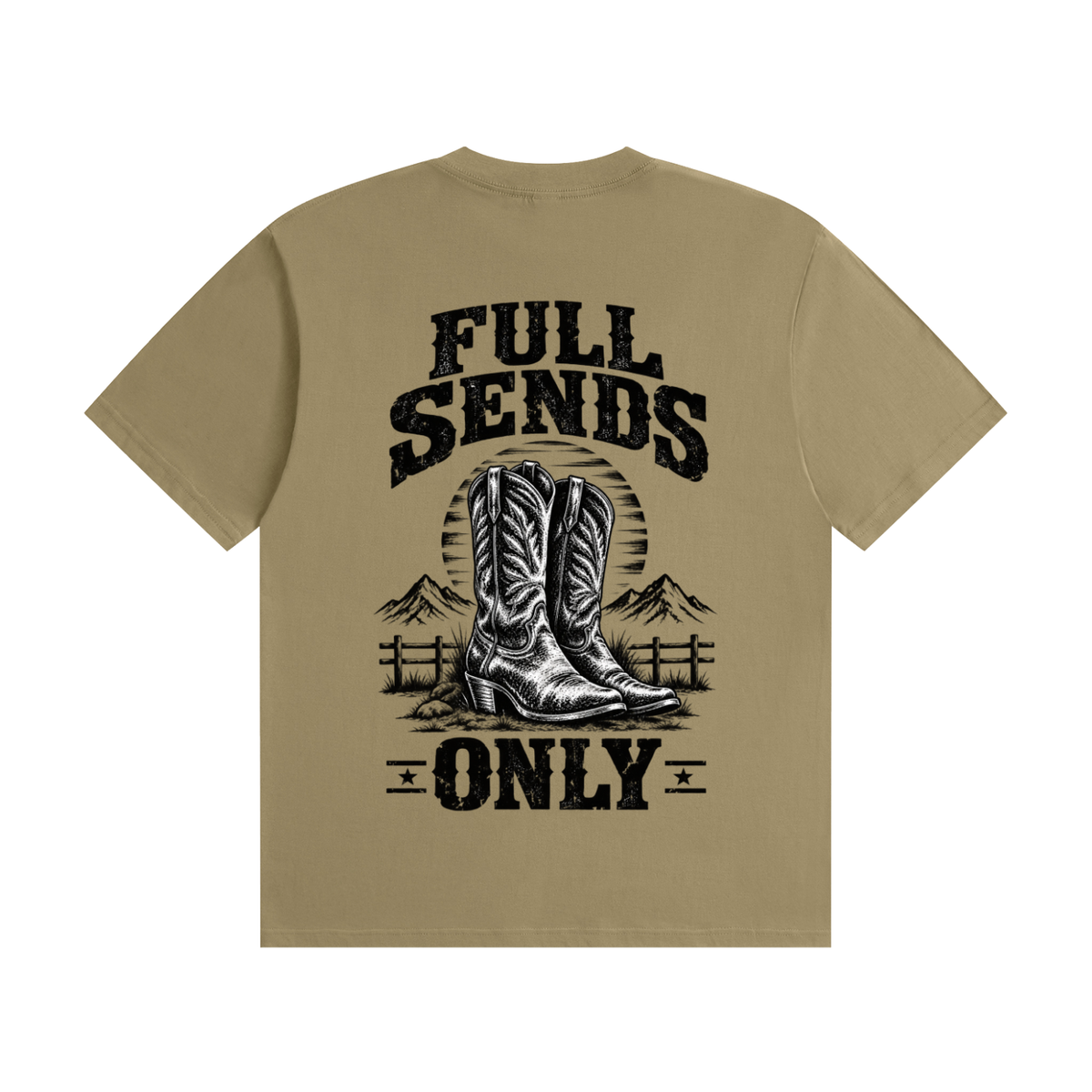 40X = 1200 Entries ✅ - Western Boots "Full Sends Only" Fervi Nation Tee