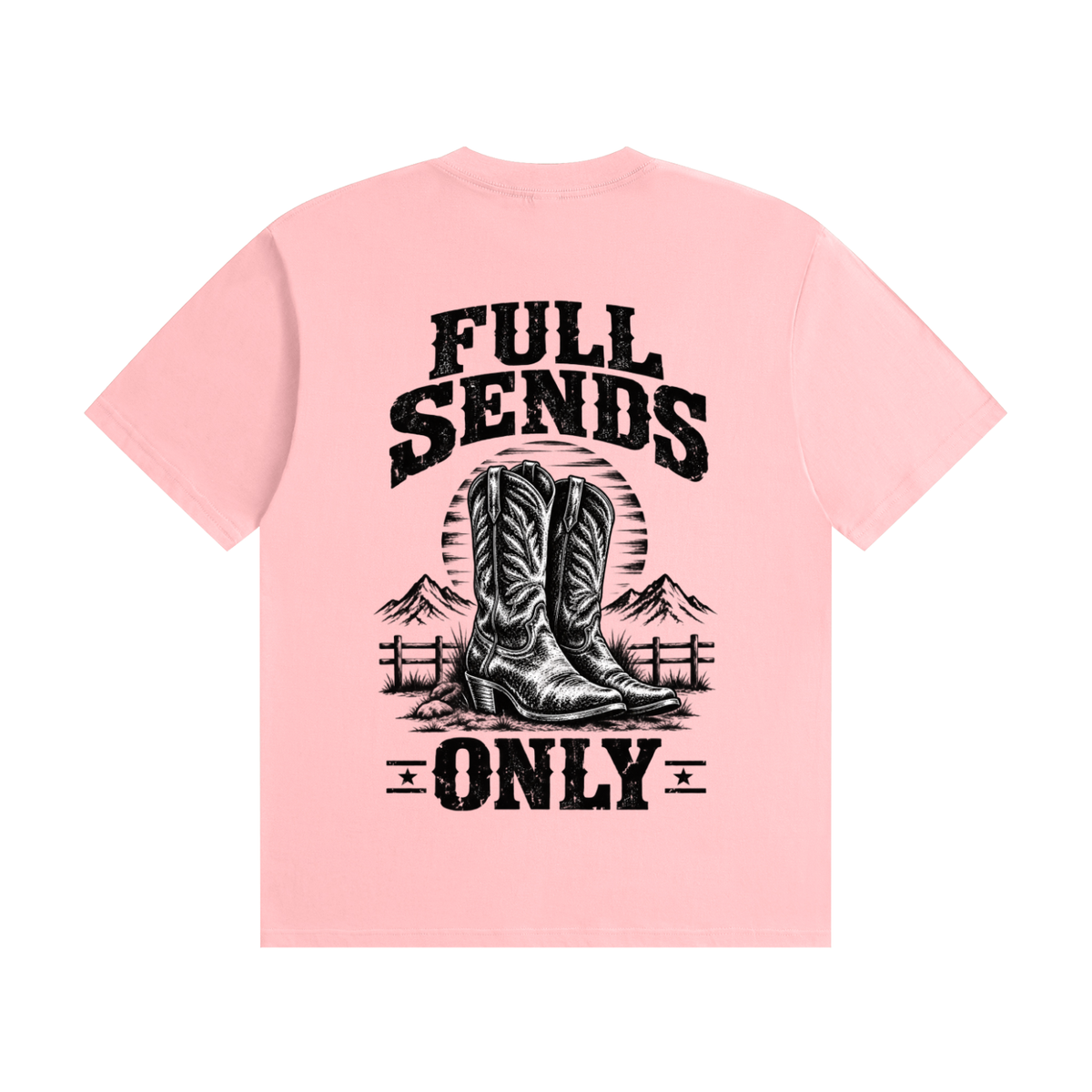 40X = 1200 Entries ✅ - Western Boots "Full Sends Only" Fervi Nation Tee