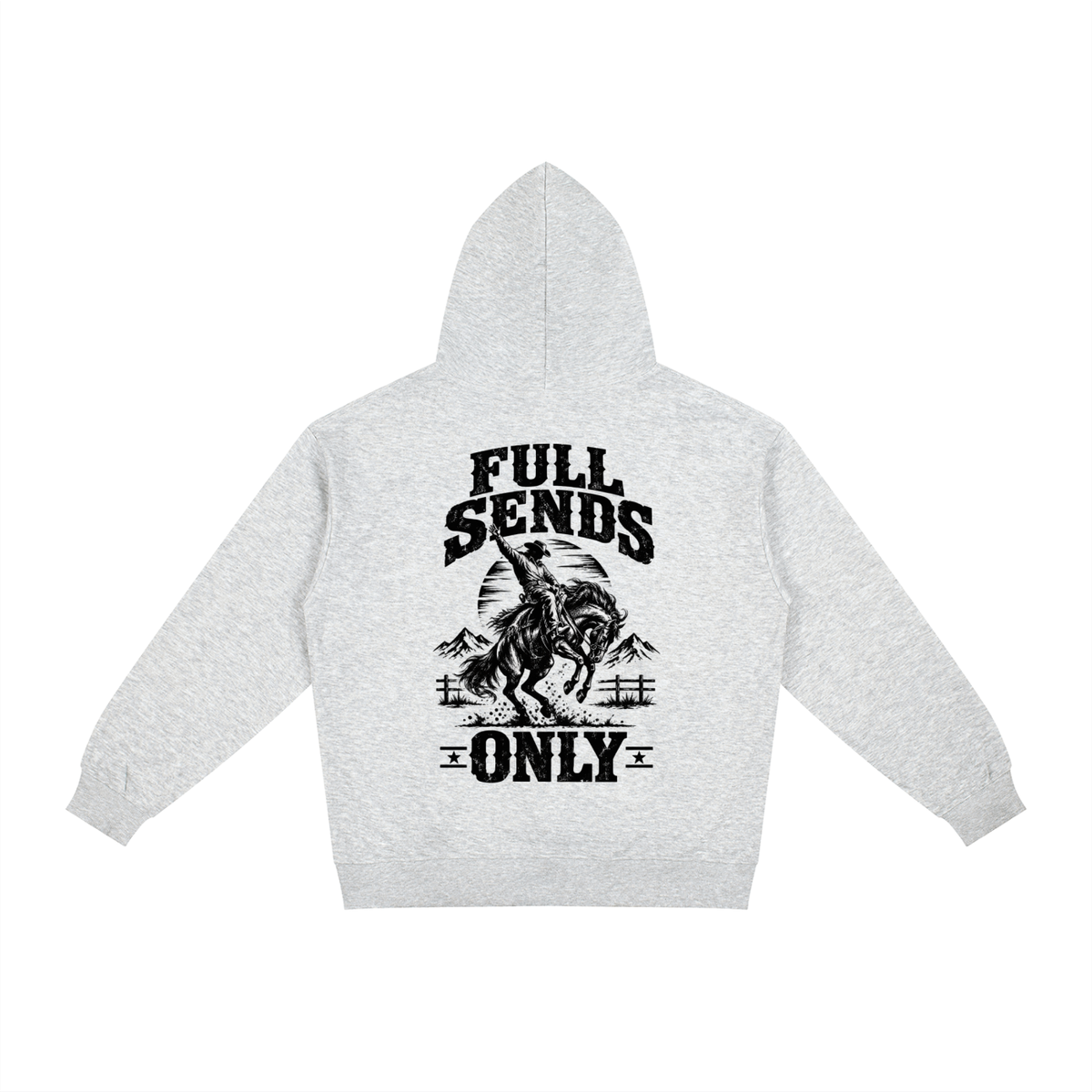 40X = 1600 Entries ✅ - Western "Full Sends Only" Fervi Nation Hoodie